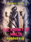 The Knight of Malta - eBook