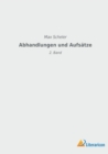 Abhandlungen und Aufsatze : 2. Band - Book