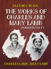 The Works of Charles and Mary Lamb (Complete) Vol 1-5 - eBook