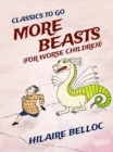 More Beasts (For Worse Children) - eBook