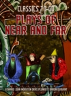 Plays Of Near And Far - eBook