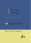 Magellan : Der Mann und seine Tat - Gebundene Ausgabe - Book