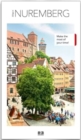 3 Days In Nuremberg : Make the most of your time! - Book