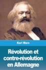 Revolution et contre-revolution en Allemagne - Book