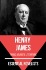 Essential Novelists - Henry James : trans-atlantic literature - eBook