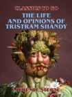 The Life and Opinions of Tristram Shandy, Gentleman - eBook