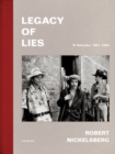 Legacy of Lies. El Salvador 1981-1984 - Book