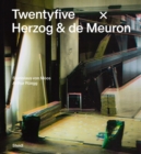 Stanislaus von Moos and Arthur Ruegg: Twentyfive x Herzog & de Meuron - Book