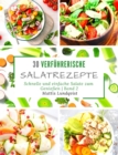 30 verfuhrerische Salatrezepte : Schnelle und einfache Salate zum Geniessen - Band 2 - Book