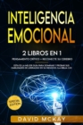 Inteligencia emocional : 2 Libros en 1 pensamiento critico & reconecte su cerebro esta es la mejor guia para dominar y probar sus habilidades de liderazgo en su negocio. (la biblia 2.0) Emotional Inte - Book