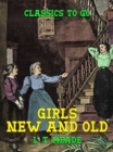 Girls New and Old - eBook