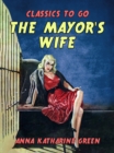 The Mayor's Wife - eBook