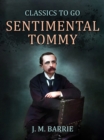Sentimental Tommy - eBook