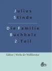 Die Familie Buchholz - Teil 2 : Aus dem Leben der Hauptstadt - Book