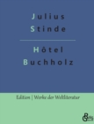 Hotel Buchholz - Book