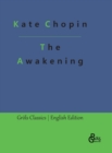 The Awakening : and Other Great Short Stories - Book