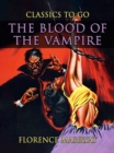 The Blood of the Vampire - eBook
