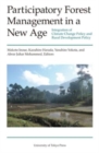 Participatory Forest Management in a New Age - Integration of Climate Change Policy and Rural Development Policy - Book