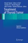 Treatment of Thyroid Tumor : Japanese Clinical Guidelines - eBook