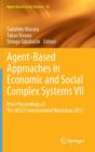 Agent-Based Approaches in Economic and Social Complex Systems VII : Post-Proceedings of the AESCS International Workshop 2012 - Book