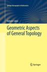 Geometric Aspects of General Topology - Book