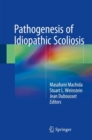 Pathogenesis of Idiopathic Scoliosis - Book