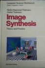 Image Synthesis : Theory and Practice - Book
