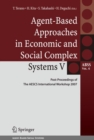 Agent-Based Approaches in Economic and Social Complex Systems V : Post-Proceedings of The AESCS International Workshop 2007 - eBook
