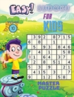 Easy Sudoku for Kids - The Super Sudoku Puzzle Book Volume 10 - Book