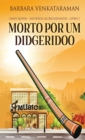 Morto Por Um Didgeridoo - Book
