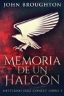 Memoria De Un Halcon - Book