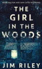 The Girl In The Woods - Book