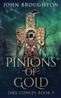 Pinions Of Gold : An Anglo-Saxon Archaeological Mystery - Book