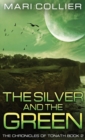 The Silver and the Green - Book