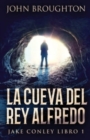 La Cueva Del Rey Alfredo - Book