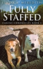 Fully Staffed : A Tale Of Two Staffies - Book