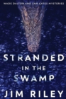 Stranded In The Swamp - Book