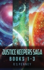 Justice Keepers Saga - Books 1-3 - Book