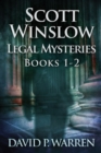 Scott Winslow Legal Mysteries - Books 1-2 - Book