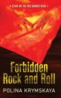 Forbidden Rock and Roll - Book