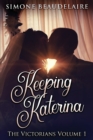 Keeping Katerina - Book