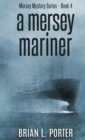 A Mersey Mariner - Book