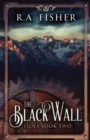The Black Wall - Book