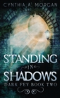 Standing in Shadows - Book