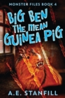 Big Ben The Mean Guinea Pig - Book