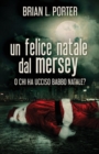 Un felice Natale dal Mersey : O Chi ha ucciso Babbo Natale? - Book