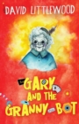 Gary And The Granny-Bot - Book