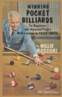 Winning Pocket Billiards for Beginners and Advanced Players with a Section on Trick Shots - Book