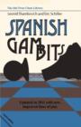 Spanish Gambits Updated in 2011 - Book