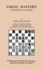 Chess Mastery by Question and Answer - Book